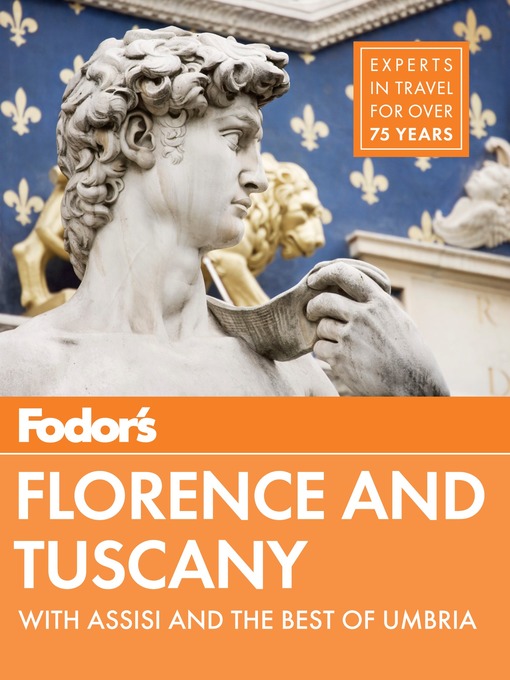 Title details for Fodor's Florence & Tuscany by Fodor's Travel Guides - Wait list